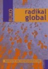 Titel: radikal global align=